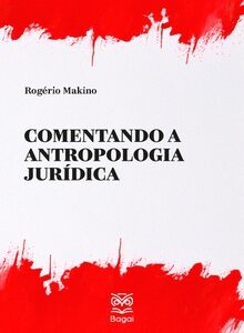 COMENTANDO A ANTROPOLOGIA JURÍDICA