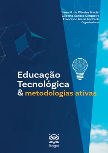 EDUCAÇÃO TECNOLÓGICA & METODOLOGIAS ATIVAS