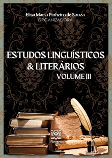 ESTUDOS LINGUÍSTICOS E LITERÁRIOS - Volume III